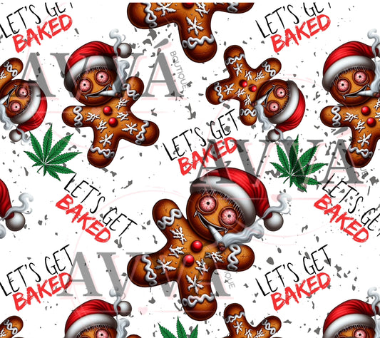 689 - EXCLUSIVE -  Let’s Get Baked - Vinyl + Decal + Wrap