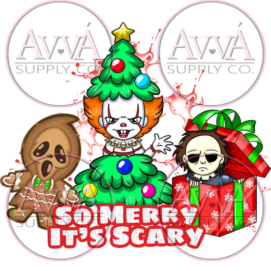 740 - So Merry It's Scary -  Decal