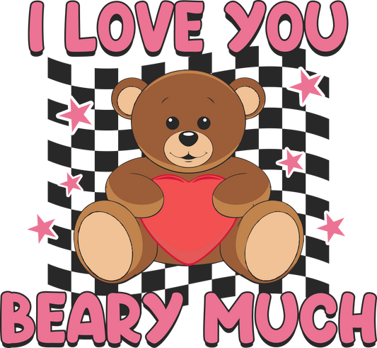 I Love You Beary Much