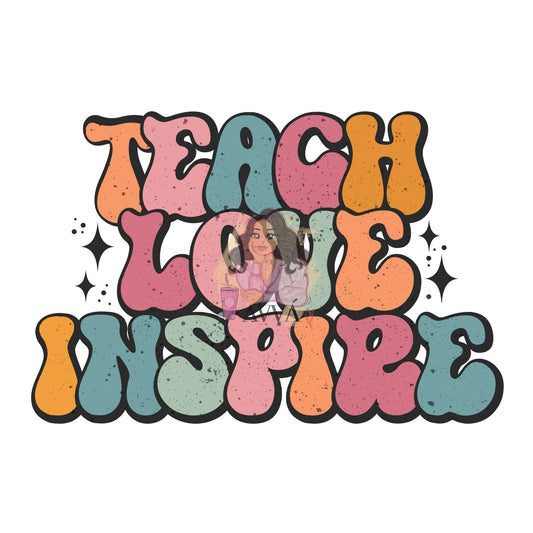 Teach Love Inspire Decal